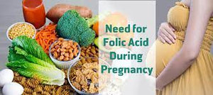 Folic Acid Is Essential for a Healthy Baby